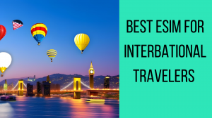 eSim for International Travel 